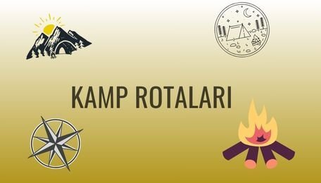 Kamp Rotaları