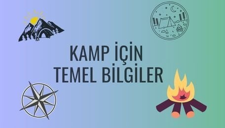 Kampçılığa Yeni Başlayanlar İçin Temel Bilgiler