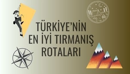 Türkiye'nin En İyi Tırmanış Rotaları